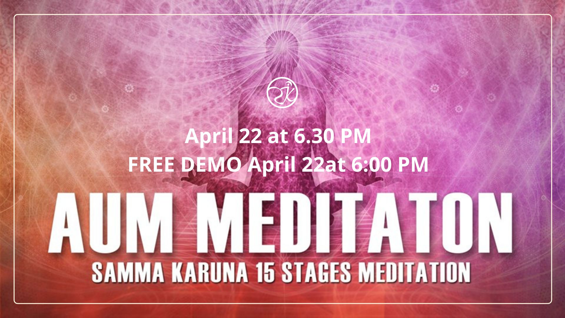 AUM meditation April